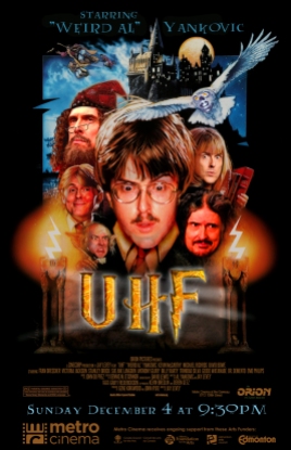 Digital collage. Poster for screening of UHF at Metro Cinema in Edmonton.